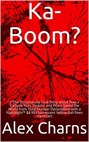 Ka-Boom? by Alex&nbsp;Charns