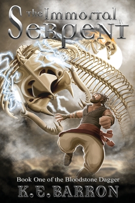 The Immortal Serpent (Bloodstone Dagger #1) by K.E.&nbsp;Barron