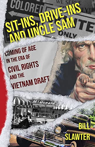BookView review: Sit-Ins, Drive-Ins and Uncle Sam by Bill&nbsp;Slawter