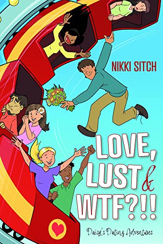 BookView Review: Love, Lust & WTF!?! by Nikki&nbsp;Sitch