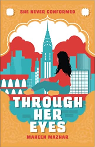 BookView Review: Through Her Eyes by Maheen&nbsp;Mazhar