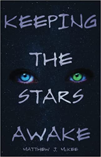 BookView Review: Keeping the Stars Awake by Matthew J.&nbsp;McKee