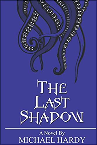BookView Review: The Last Shadow by Michael&nbsp;Hardy