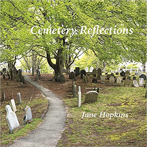 Book View Review: Cemetery Reflections by Jane&nbsp;Hopkins