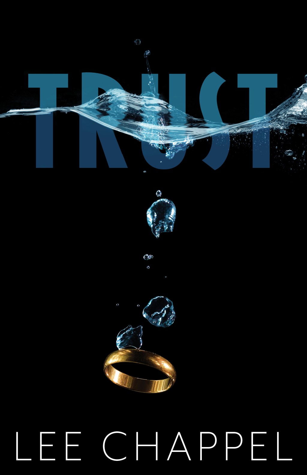 BookView Review: TRUST by Lee&nbsp;Chappel