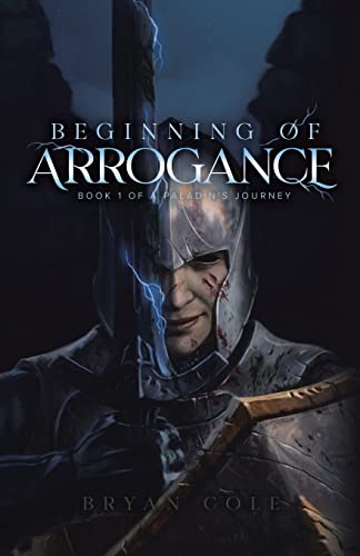 BookView Review: Beginning of Arrogance by Bryan&nbsp;Cole