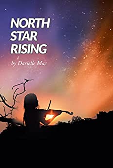 BookView Review: North Star Rising by Darielle&nbsp;Mac
