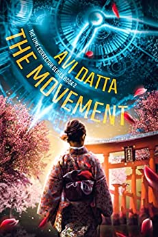 BookView Reveiw: The Movement (Time Corrector Series Book 2) by Avi&nbsp;Datta