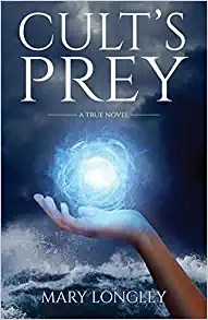 Book review: Cult’s Prey by Mary&nbsp;Longley
