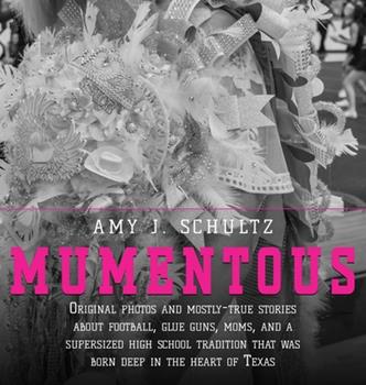 BookView review: Mumentous by Amy J.&nbsp;Schultz