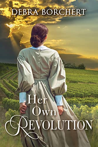 BookView review: Her Own Revolution: Château de Verzat Series, Book 2 by Debra&nbsp;BORCHERT