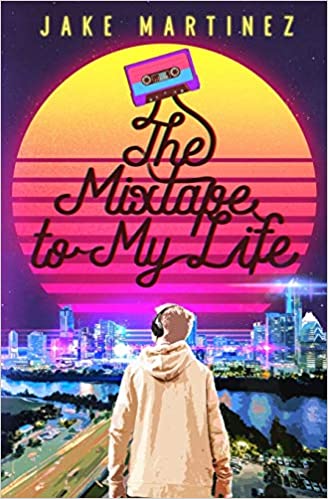 BookView review: The Mixtape to the Real Me by Jake&nbsp;Martinez