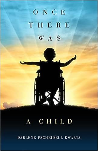 BookView review: Once There Was a Child by Darlene Pscheidell&nbsp;Kwarta