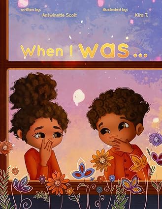 Book review: When I Was by Antwinette&nbsp;Scott