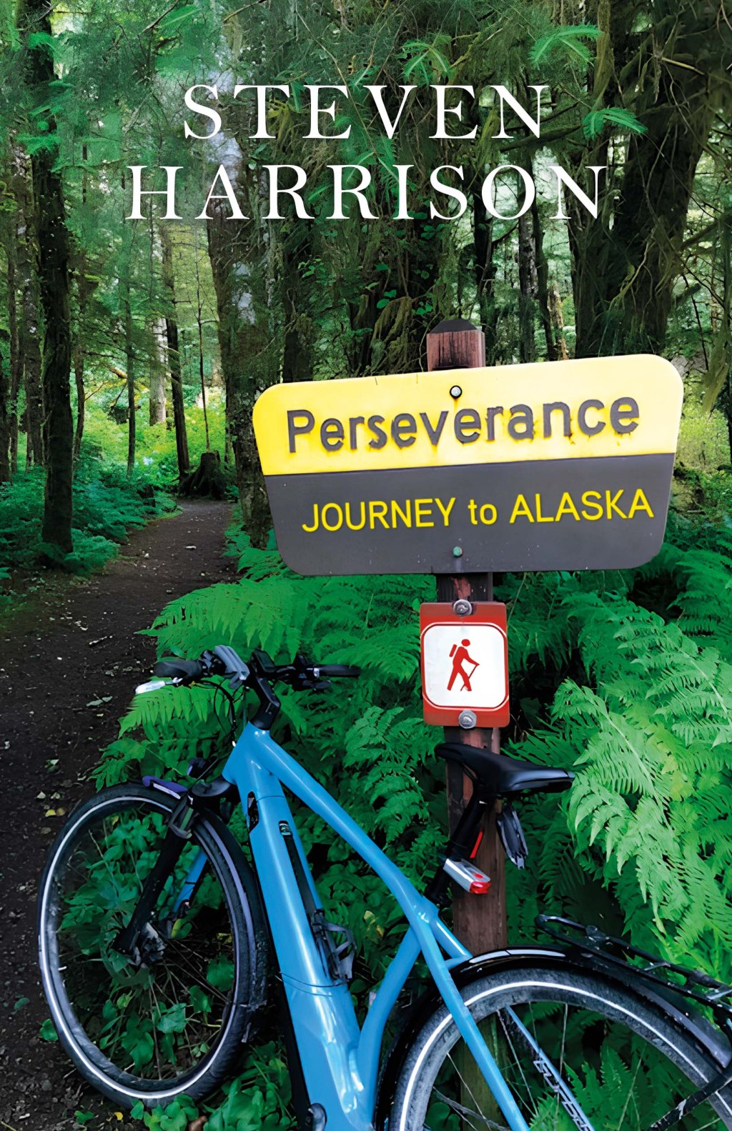 Book review: Perseverance, Journey to Alaska by Steven&nbsp;Harrison