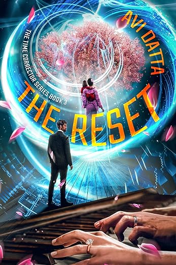 Book Excerpt: The Reset (Time Corrector Series Book 3) by Avi&nbsp;Datta