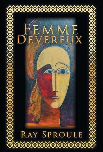 Book review: Femme Devereux by Ray&nbsp;Sproule
