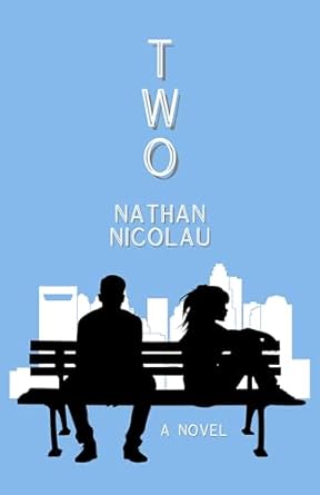 BookView review: Two by Nathan&nbsp;Nicolau