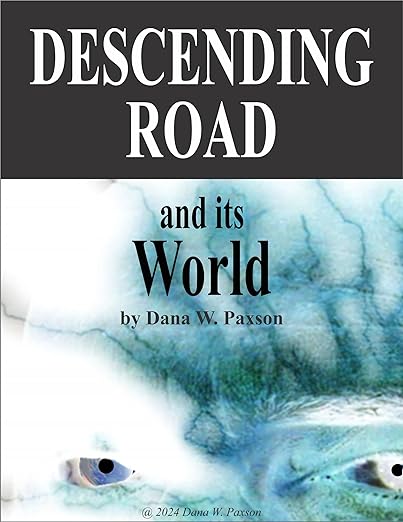 BookView review: Descending Road and its World by Dana W.&nbsp;Paxson