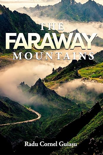 BookView review: The Faraway Mountains by Radu&nbsp;Guiasu