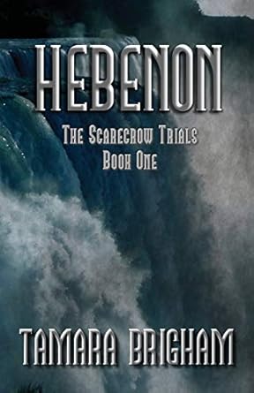BookView review: Hebenon (The Scarecrow Trials) by Tamara&nbsp;Brigham