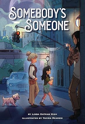 BookView review: Somebody’s Someone by Linda Oatman&nbsp;High