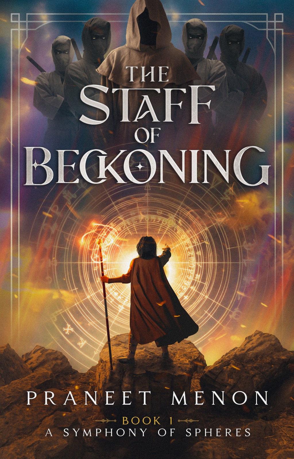 BookView review: The Staff of Beckoning (A Symphony of Spheres Book 1) by Praneet&nbsp;Menon