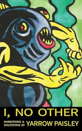 BookView review: I, No Other by Yarrow&nbsp;Paisley