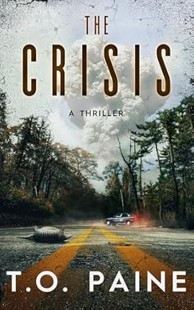 BookView review: The Crisis: A Thriller by T.O.&nbsp;Paine