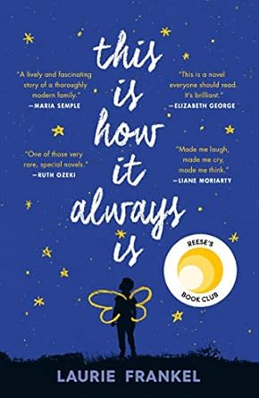 BookView review: This Is How It Always Is: A Novel by Laurie&nbsp;Frankel