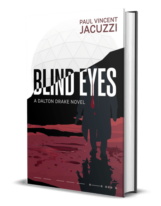 BookView Review: Blind Eyes: A Dalton Drake Novel by Paul Vincent&nbsp;Jacuzzi