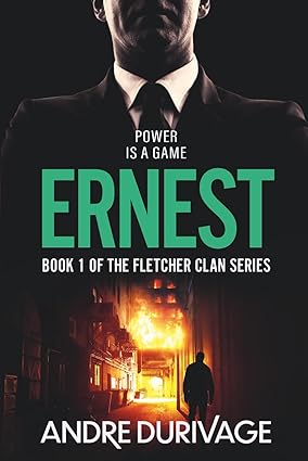 BookView Review: Ernest: The Fletcher Clan Series Book One by André&nbsp;Durivage