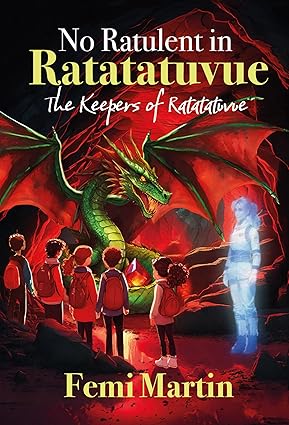 BookView Review: No Ratulent In Ratatatuvue: The Keepers of Ratatatuvue by Femi&nbsp;Martin