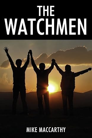 BookView Review: The Watchmen by Mike&nbsp;MacCarthy