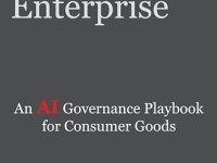 BookView Review: Summary of The Governed Enterprise: An AI Governance Playbook for Consumer Goods by Robin&nbsp;Horstmann