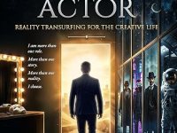 BookView Review: The Quantum Actor: Reality Transurfing for the Creative Life by Jim&nbsp;Blumetti