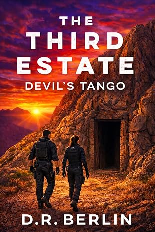 BookView Review: The Third Estate: Devil’s Tango (The Third Estate Series Book 2) by D.R.&nbsp;Berlin