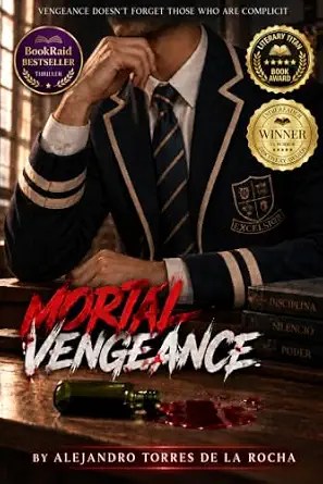 BookView Review: Mortal Vengeance by Alejandro Torres De la&nbsp;Rocha